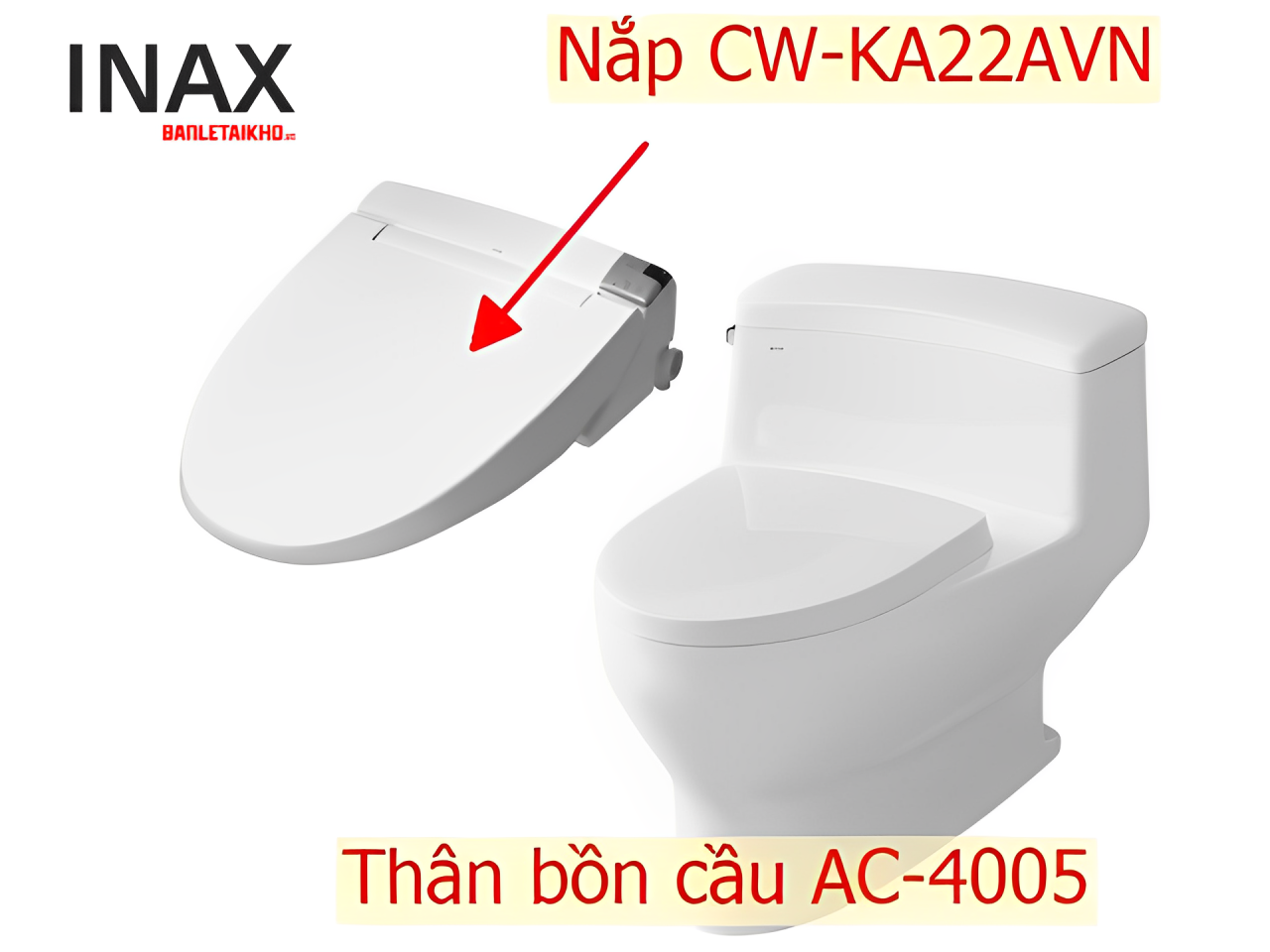  Bồn cầu INAX AC-4005+CW-KA22AVN nắp điện tử