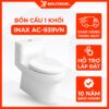 Bồn Cầu INAX AC-939VN (AC939VN) 1 Khối Aqua Ceramic 19 Bồn Cầu INAX AC-939VN (AC939VN) 1 Khối Aqua Ceramic