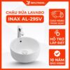 Chậu Rửa Lavabo INAX AL-295V (AL295V) Aqua Ceramic Đặt Bàn