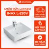 Chậu Rửa Lavabo INAX L-293V (L293V) Đặt Bàn 17 Chậu Rửa Lavabo INAX L-293V (L293V) Đặt Bàn