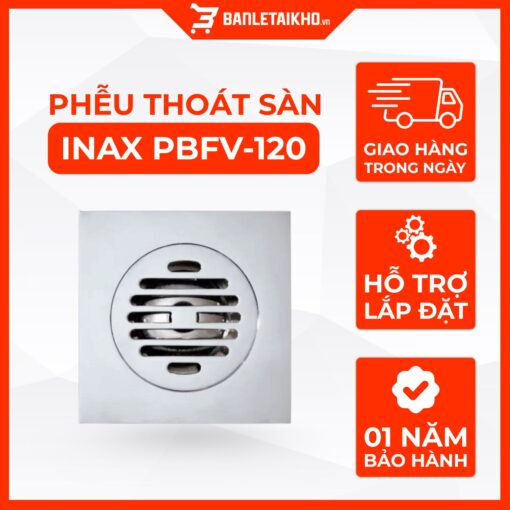 Phễu Thoát Sàn INAX PBFV-120 (PBFV120) Vuông
