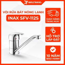 Vòi Rửa Bát INAX SFV-112S (SFV112S) Nóng Lạnh