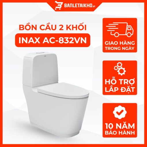 AC 832VN là Bồn Cầu INAX 2 Khối cao nhất