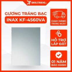 Gương Tráng Bạc INAX KF-4560VA (KF4560VA) Cho Phòng Tắm