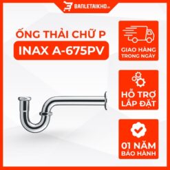 Ống Thải Chữ P INAX A-675PV (A675PV)
