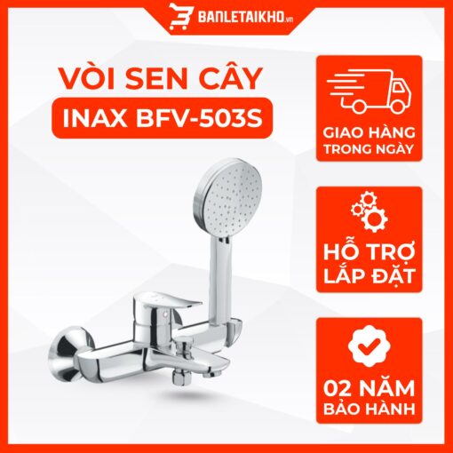 Vòi Sen Tắm INAX BFV-503S (BFV503S) Nóng Lạnh Cao Cấp